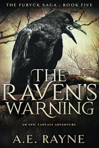 The Raven's Warning (The Furyck Saga: Book 5)