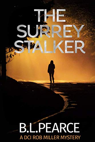 The Surrey Stalker: A Crime Novella