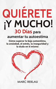 Quierete  Y MUCHO! 