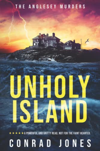 The Anglesey Murders: Unholy Island