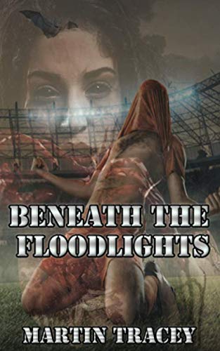 Beneath The Floodlights