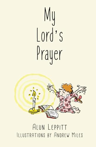 My Lord's Prayer