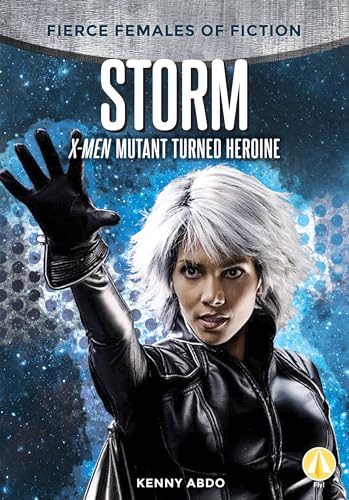 Storm: X-Men Mutant Turned Heroine