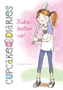 Katie, Batter Up!: #5 
