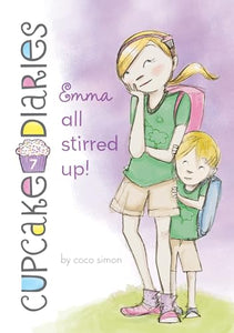 Emma All Stirred Up!: #7 
