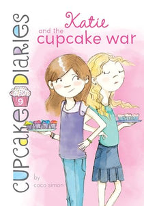 Katie and the Cupcake War: #9 