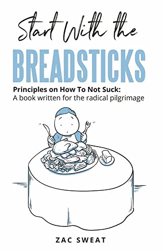 Start With The Breadsticks