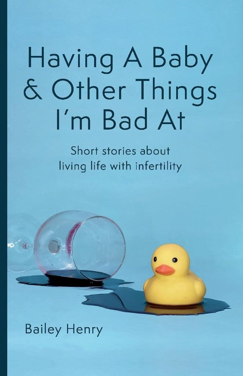 Having a Baby & Other Things I'm Bad At