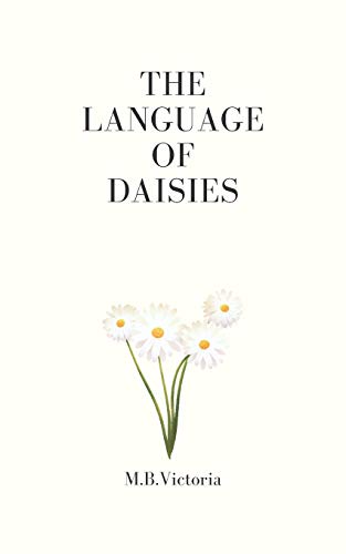 The Language of Daisies