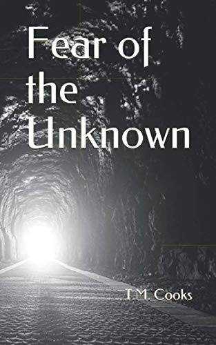 Fear of the Unknown