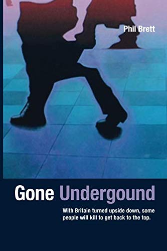 Gone Underground (Pete Kalder)