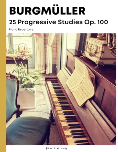 Burgmuller 25 Progressive Studies Op. 100