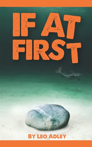 If at First
