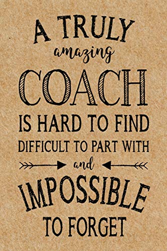 A Truly Amazing Coach