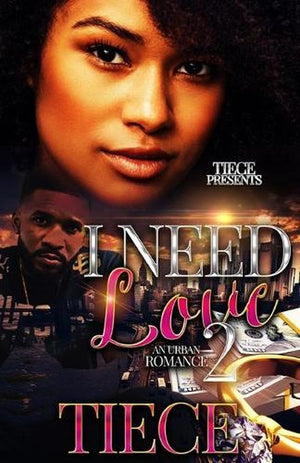 I Need Love 2