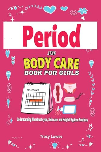 Period and Bodycare Book for Girls