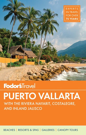 Fodor's Puerto Vallarta