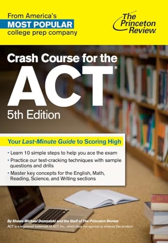 Crash Course For The Act, 5th Edition