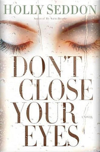 Don't Close Your Eyes 