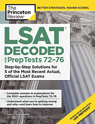 Lsat Decoded (Preptests 72-76)