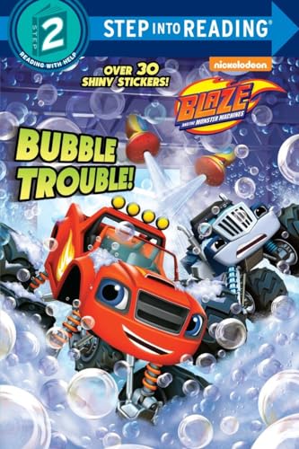 Bubble Trouble! (Blaze and the Monster Machines)