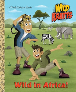 Wild in Africa! (Wild Kratts) 