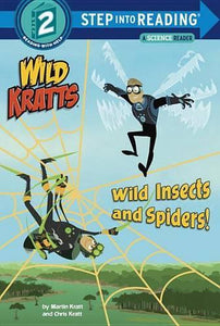 Wild Insects and Spiders! (Wild Kratts) 