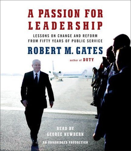 A Passion for Leadership: Lessons on Change and Reform from Fifty Years of Public Service