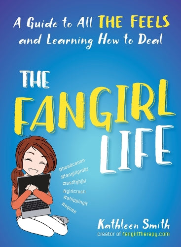 The Fangirl Life
