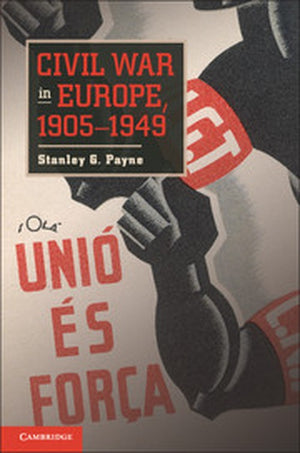 Civil War in Europe, 19051949