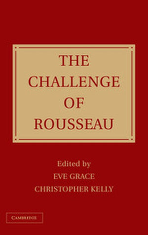 The Challenge of Rousseau