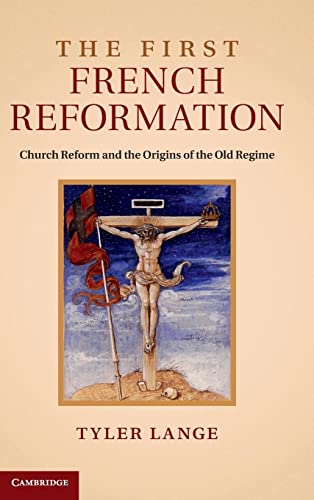 The First French Reformation