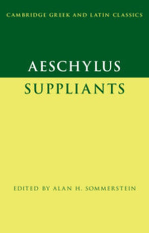 Aeschylus: Suppliants