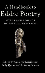 A Handbook to Eddic Poetry 
