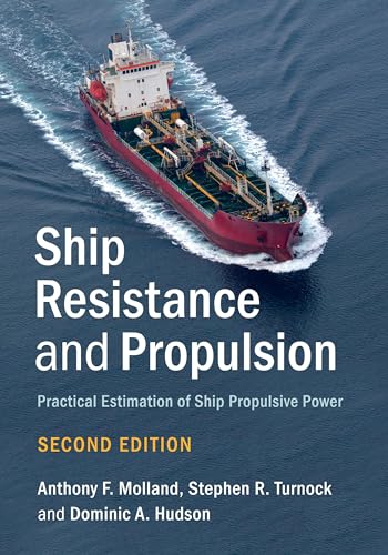 Ship Resistance and Propulsion