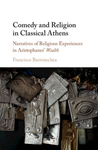Comedy and Religion in Classical Athens