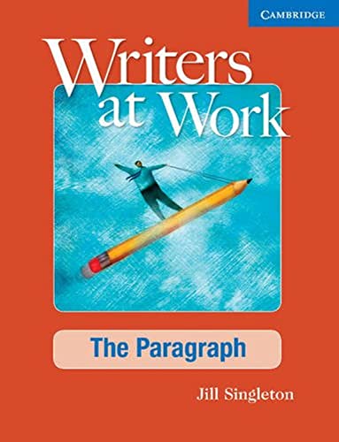 Writers at Work The Paragraph Student's Book and Writing Skills Interactive Pack