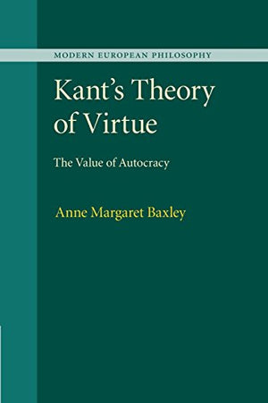 Kant's Theory of Virtue