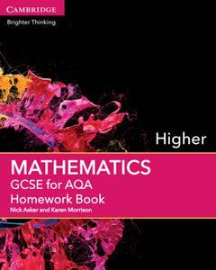 GCSE Mathematics for AQA Higher Homework Book 