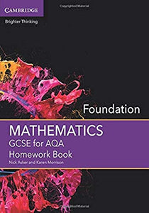 GCSE Mathematics for AQA Foundation Homework Book 