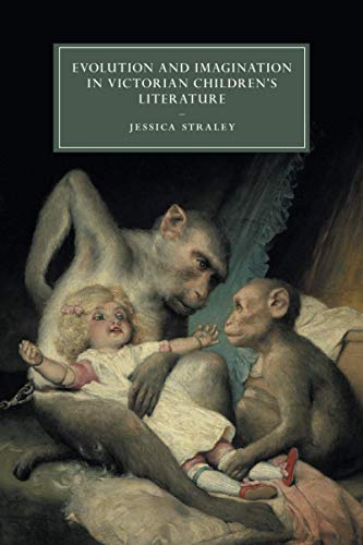 Evolution and Imagination in Victorian Children's Literature