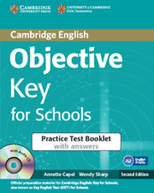 Objective Key for Schools Practice Test Booklet with Answers with Audio CD