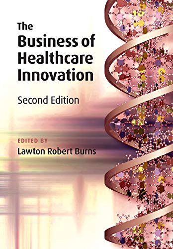 The Business of Healthcare Innovation