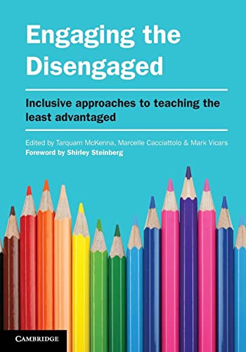 Engaging the Disengaged