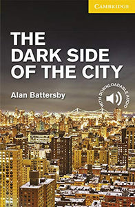 The Dark Side of the City  Level 2 Elementary/Lower Intermediate 