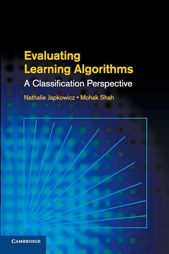Evaluating Learning Algorithms