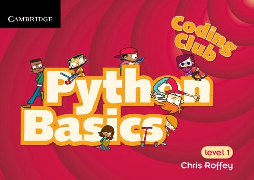 Coding Club Python Basics Level 1 By Chris Roffey | World of Books GB