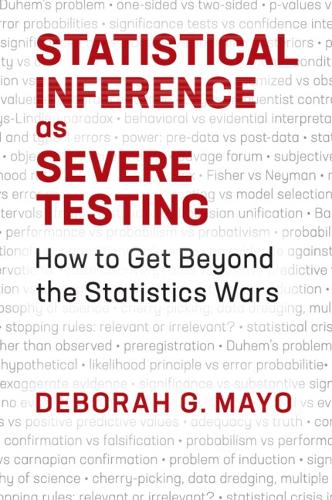 Statistical Inference as Severe Testing