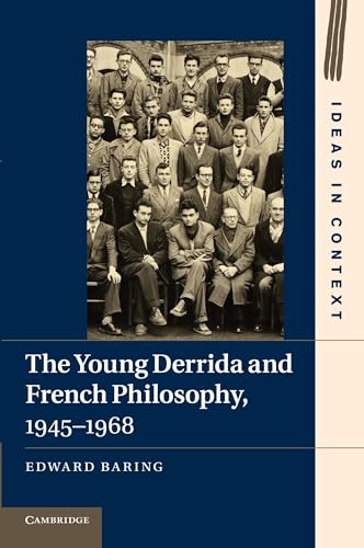 The Young Derrida and French Philosophy, 1945-1968