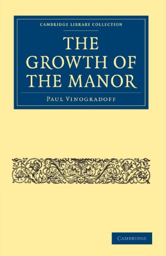 The Growth of the Manor